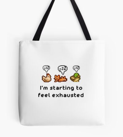 I M Starting Feel Exhausted Chicken Cat Duck Tote Bag